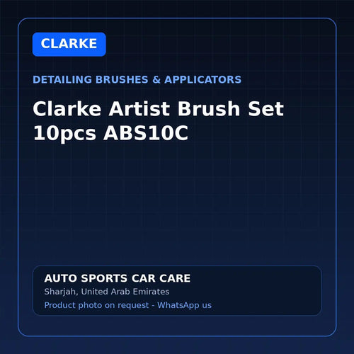 Clarke Artist Brush Set 10pcs ABS10C – Clarke Detailing Brushes & Applicators – AUTO SPORTS CAR CARE, Sharjah UAE (catalogue image)