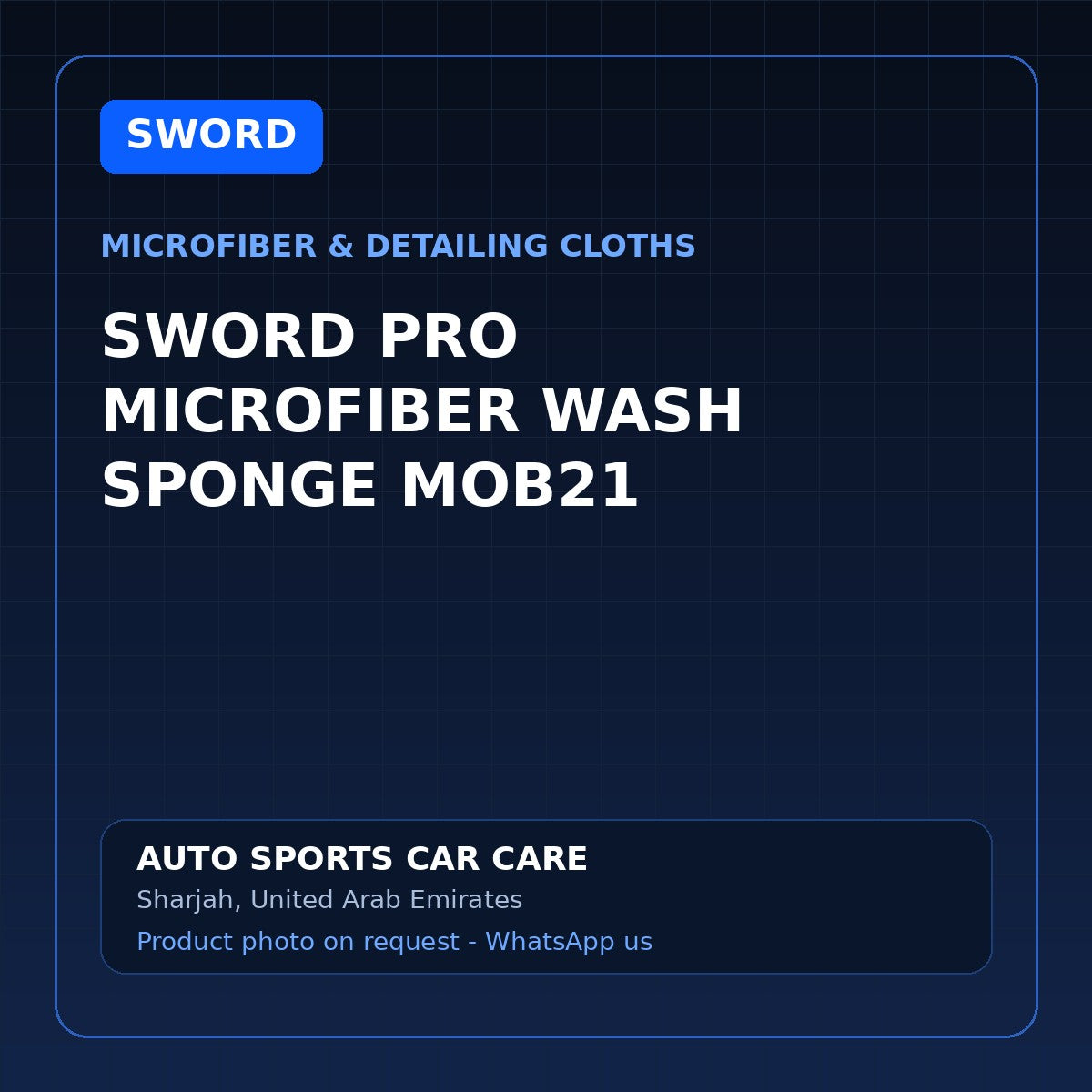 SWORD PRO MICROFIBER WASH SPONGE MOB21 – SWORD Microfiber & Detailing Cloths – AUTO SPORTS CAR CARE, Sharjah UAE (catalogue image)