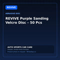 REVIVE Purple Sanding Velcro Disc – 50 Pcs – REVIVE Abrasive Disc – AUTO SPORTS CAR CARE, Sharjah UAE (catalogue image)