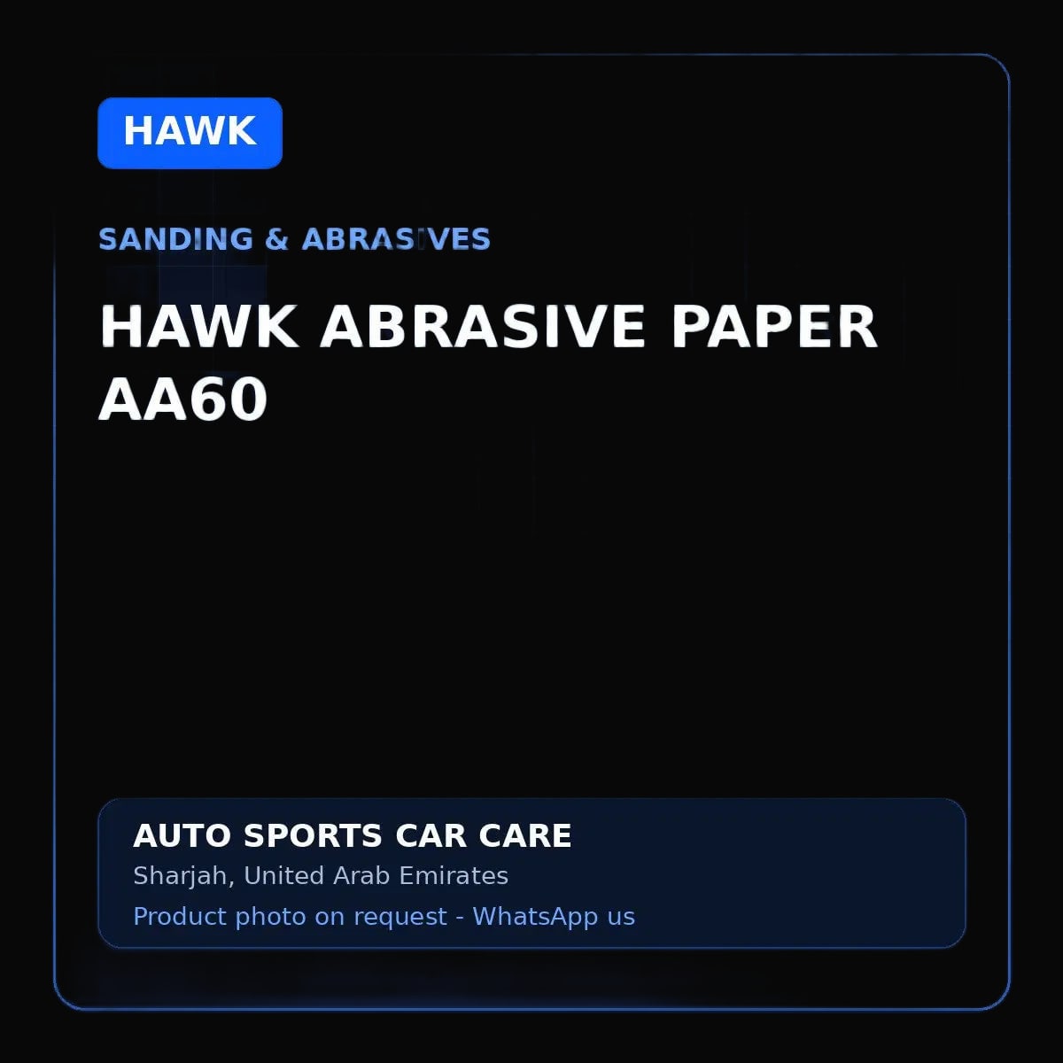 HAWK abrasive paper AA60, image on dark background